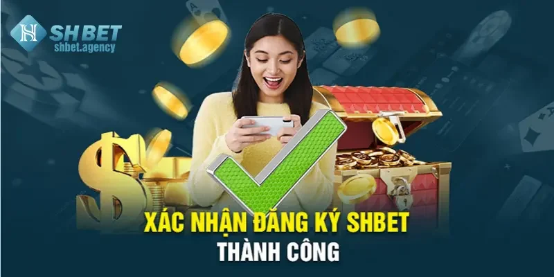 Hướng Dẫn Đăng Ký SHBET Chính Xác Và Nhanh Chóng 4 Cần có kết nối mạng mạnh để hoàn tất đăng ký ngay